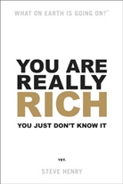 Steve Henry - You Are Really Rich