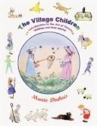 Marie Dubois - The Village Children, an Introduction to the Art of Painting Children and Their Stories