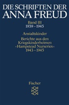Anna Freud, Schröter, Schröter, Helg Watson, Helga Watson - Die Schriften der Anna Freud - Bd. 3: Die Schriften der Anna Freud