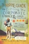 Skip Yowell - Hippie Guide to Climbing the Corporate Ladder & Other Mountains
