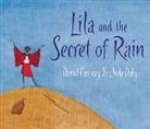 David Conway, Jude Daly - Lila and the Secret of Rain