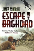James Ashcroft, James (Captain) Ashcroft - Escape from Baghdad