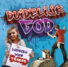 Teus Klarenbeek, R. Vliek, Rika Vliek - Duidelijk God