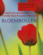 Maarten Timmer - De agrarische geschiedenis van Oostelijk West-Friesland