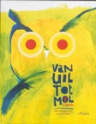 G. De Kockere, Geert De Kockere, L. Verhaert - Van uil tot mol