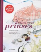 Brigitte Minne, Merel Eyckerman - Iedereen prinses
