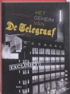 Mariette Wolf, Mariëtte Wolf - Het geheim van De Telegraaf / druk 1