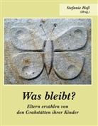 Stefani Hoss, Stefanie Hoss - Was bleibt?