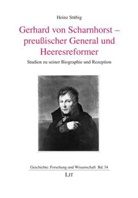 Heinz Stübig - Gerhard von Scharnhorst - preußischer General und Heeresreformer