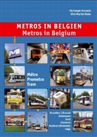 Christop Groneck, Christoph Groneck, Dirk M. Stein, Dirk Martin Stein, Christoph Groneck, Dirk Martin Stein - Metros in Belgien. Metros in Belgium