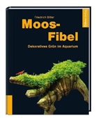 Friedrich Bitter - Moos-Fibel