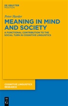 Peter Harder - Meaning in Mind and Society