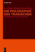 Lor Hühn, Lore Hühn, Schwab, Schwab, Philipp Schwab - Die Philosophie des Tragischen