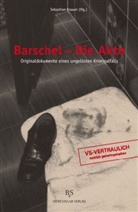 Sebastia Knauer, Sebastian Knauer - Barschel - Die Akte