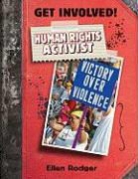 Ellen Rodger - Human Rights Activist