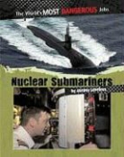 Antony Loveless - Nuclear Submariners