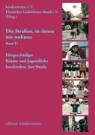 Deutscher Gehörlosen-Bund e. V., Kinderstrasse e V, Kinderstrass eV, Gehörlosen-Bund e V, Gehörlosen-Bund eV, Kinderstrasse e. V. - Die Strassen, in denen wir wohnen - Band 11