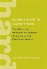 MARTINEZ DIAZ LEONARDO, Leonardo Martinez-Diaz - Globalizing in Hard Times