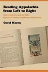 Carol Mason - Reading Appalachia From Left to Right