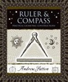 Andrew Sutton - Ruler and Compass