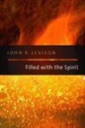 John R Levison, John R. Levison - Filled With the Spirit