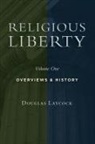 Douglas Laycock - Collected Works on Religious Liberty