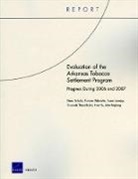 Tamara Dubowitz, John Engberg, Susan Lovejoy, Dana Schultz, Shannah Tharp-Taylor, Hao Yu... - Evaluation of the Arkansas Tobacco Settlement Program