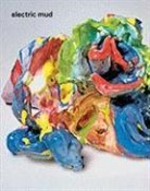 David Pagel, David/ Schmuckli Pagel - Electric Mud