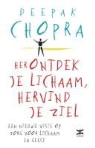 Deepak Chopra - Herontdek je lichaam, hervind je ziel