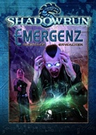 Shadowrun, Emergenz - Digitales Erwachen