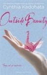 Cynthia Kadohata, Kadohata Cynthia - Outside Beauty