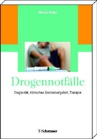 Michael Soyka, Michae Soyka, Michael Soyka - Drogennotfälle