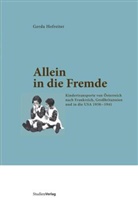 Gerda Hofreiter, Gerd Hofreiter, Gerda Hofreiter, Hofreiter Hofreiter - Allein in die Fremde