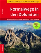 Rudi Rudi Wutscher, Rudi Wutscher, Rudolf Wutscher - Normalwege in den Dolomiten
