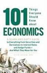 Peter Sander - 101 Things Everyone Should Know About Economics