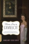 Margaret Leslie Davis - Mona Lisa in Camelot
