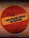 Ramon Sierra - Manual De Capacitacion Basica De Discipu