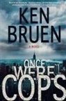 Ken Bruen - Once Were Cops