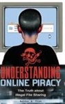 Nathan Fisk, Nathan W Fisk, Nathan W. Fisk - Understanding Online Piracy
