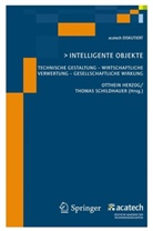 Otthein Herzog, Thomas Schildhauer - Intelligente Objekte
