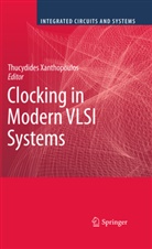 Thucydide Xanthopoulos, Thucydides Xanthopoulos - Clocking in Modern VLSI Systems