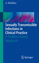 Alexander McMillan - Sexually Transmissible Infections in Clinical Practice