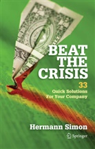 Hermann Simon - Beat The Crisis