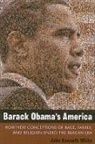 John White, John Kenneth White - Barack Obama''s America