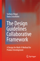 Ilaria Cristofolini, Stefan Filippi, Stefano Filippi - The Design Guidelines Collaborative Framework