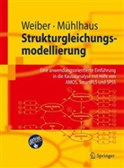 Daniel Mühlhaus, Rolf Weiber - Strukturgleichungsmodellierung