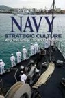 Roger Barnett, Roger W. Barnett - Navy Strategic Culture