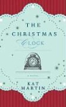 Kat Martin - The Christmas Clock