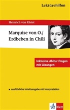 Suza Bacher, Heinrich von Kleist, Wolfgang Pütz - Lektürehilfen Heinrich von Kleist 'Die Marquise von O...' / 'Das Erdbeben in Chili'