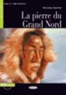 Nicolas Gerrier, GERRIER NICOLAS, Nicolas Gerrier - PIERRE DU GRAND NORD -LA- LIVRE + CD A1